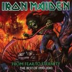 From Fear To Eternity: The Best Of 1990 - 2010 | Iron Maiden