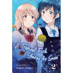 A Tropical Fish Yearns for Snow - Volume 2 | Makoto Hagino