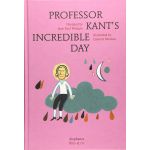 Professor Kant's Incredible Day | Jean Paul Mongin