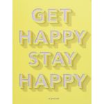 Get Happy, Stay Happy | Jennifer Worick, Kerry Colburn