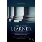 The Adult Learner | Malcolm S. Knowles, III Elwood F. Holton, Richard A. Swanson