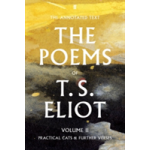 The Poems of T. S. Eliot Volume II | T. S. Eliot