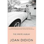 The White Album | Joan Didion