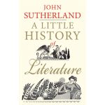 A Little History of Literature | John Sutherland