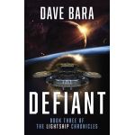 Defiant | Dave Bara