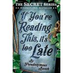 If You're Reading This, it's Too Late | Pseudonymous Bosch