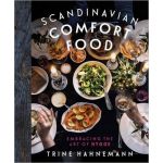 Scandinavian Comfort Food | Trine Hahnemann