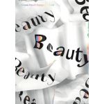 Beauty - Cooper Hewitt Design Triennial | Andrea Lipps, Ellen Lupton