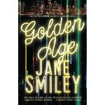 Golden Age | Jane Smiley