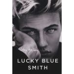 Stay Golden | Lucky Blue Smith