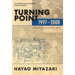 Turning Point - 1997-2008 | Hayao Miyazaki