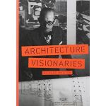 Architecture Visionaries | Richard Weston
