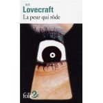 La peur qui rode | H.P. Lovecraft