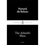 The Atheist's Mass | Honore de Balzac