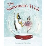 The Snowman's Wish | Harmen Van Straaten