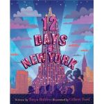 12 Days of New York | Tonya Bolden