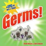 Germs! An Epic Tale on a Tiny Scale | Dr. Martin Howard