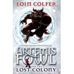 Artemis Fowl and the Lost Colony | Eoin Colfer