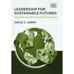 Leadership for sustainable futures | Gayle C. Avery
