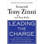 Leading the Charge | Tony Zinni, Tony Koltz