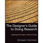 The Designer's Guide to Doing Research | Sally Augustin, Cindy Coleman