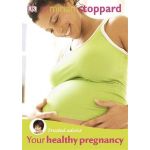 Trusted Advice Your Healthy Pregnancy | Miriam Stoppard