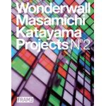 Wonderwall: No. 2: Masamichi Katayama Projects | Satoko Suzuki