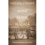 Anne Frank tradata | Gerard Kremer
