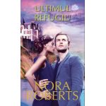 Ultimul refugiu | Nora Roberts