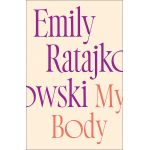 My Body | Emily Ratajkowski