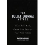 The Bullet Journal Method | Ryder Carroll