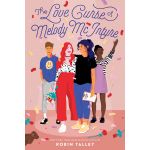 The Love Curse of Melody McIntyre | Robin Talley