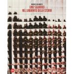 A Gaze into the Labyrinth of History / Uno sguardo nel labirinto della storia | Maurizio Galimberti, Matteo Nucci, Denis Curti