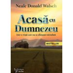 Acasa cu Dumnezeu | Neale Donald Walsch