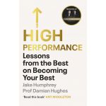 High Performance | Jake Humphrey, Damian Hughes