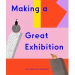 Making a Great Exhibition | Doro Globus