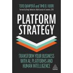 Platform Strategy | Tero Ojanpera, Timo O. Vuori