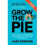 Grow the Pie | Alex Edmans