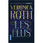 Les elus - Tome 1 | Veronica Roth
