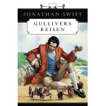 Gullivers Reisen | Jonathan Swift