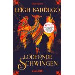 Lodernde Schwingen | Leigh Bardugo