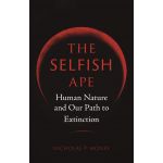 The Selfish Ape | Nicholas P. Money