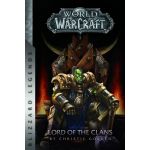 World of Warcraft - Lord of the Clans | Christie Golden