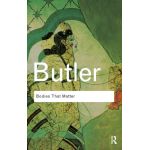 Bodies That Matter: On the Discursive Limits of Sex | Judith Butler