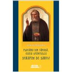 Flacara din zapada. Viata Sfantului Serafim de Sarov | Julia de Beausobre