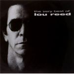 The Very Best Of Lou Reed | Lou Reed
