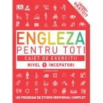 Engleza pentru toti. Caiet de exercitii |