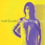 Nude & Rude: The Best Of Iggy Pop | Iggy Pop