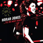 'Til We Meet Again - Vinyl | Norah Jones