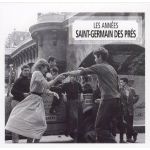 Les Annees Saint-Germain des Pres | Various Artists